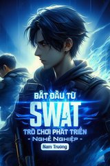 Bắt Đầu Từ SWAT: Trò Chơi Phát Triển Nghề Nghiệp (Dịch)