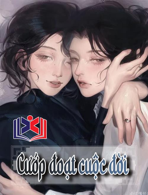 Cướp Đoạt Cuộc Đời