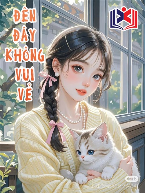 Đến Đây Không Vui Vẻ
