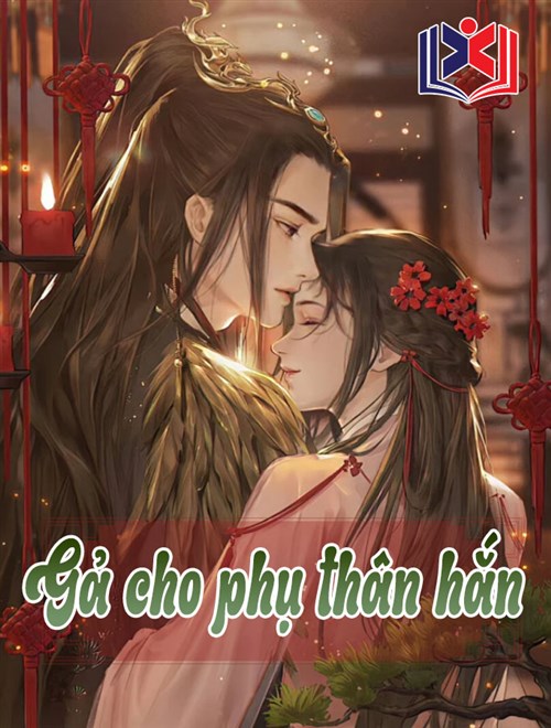 Gả Cho Phụ Thân Hắn