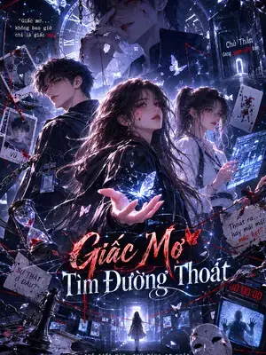 Giấc Mơ Tìm Đường Thoát