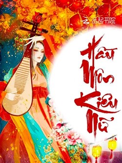 Hầu Môn Kiêu Nữ