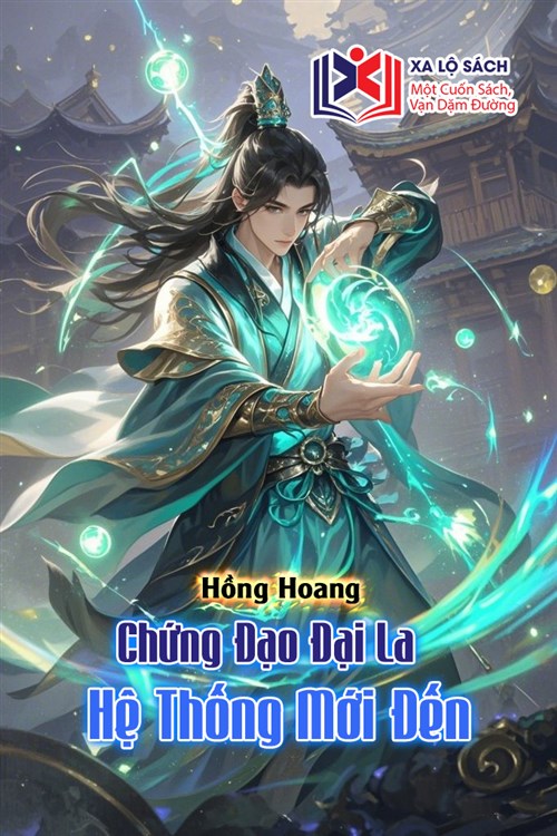 Hồng Hoang: Chứng Đạo Đại La, Hệ Thống Mới Đến