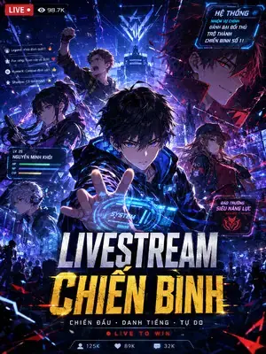 Livestream Chiến Binh