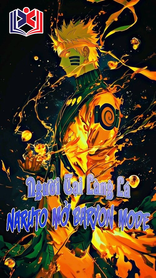 Người Tại Làng Lá: Naruto Mở Baryon Mode