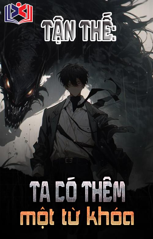Tận Thế: Ta Có Thêm Một Từ Khóa