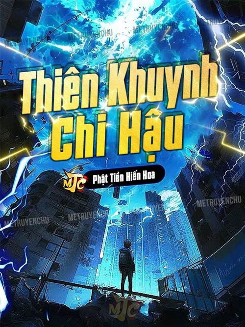 Thiên Khuynh Chi Hậu (Dịch)