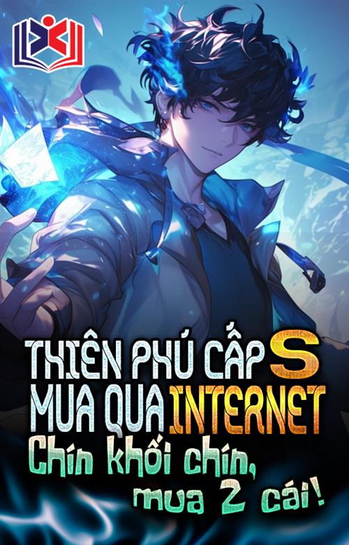 Thiên Phú Cấp S? Mua Qua Internet, Chín Khối Chín Mua 2 Cái!