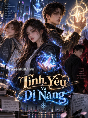 Tình Yêu Và Dị Năng