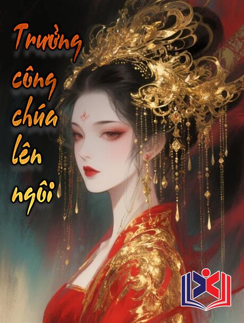 Trưởng Công Chúa Lên Ngôi