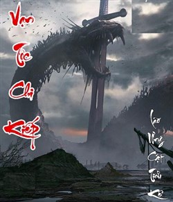 Vạn Tộc Chi Kiếp (Dịch)