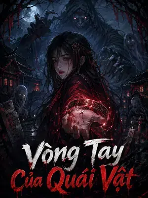 Vòng Tay Của Quái Vật