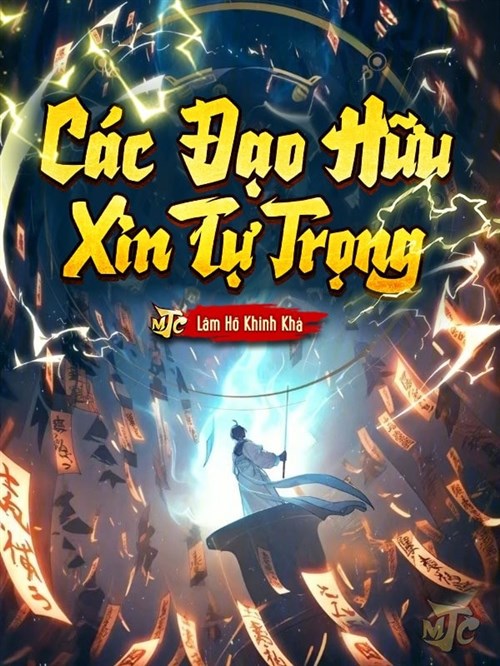 Xin Các Đạo Hữu Hãy Tự Trọng! (Dịch)